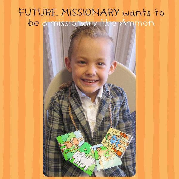 MISSIONARY STORY Book of Mormon ACTIVITY Ages 4-7 Ammon the Missionary (“Script”ure Scene)