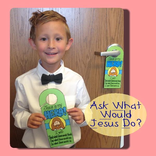 Jesus is My Hero (be like Him doorknob sign)