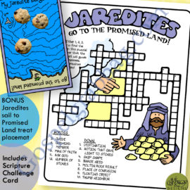 HOLY GHOST – ADVERSITY Activity: Jaredites Crossword Puzzle “The Jaredites Are Led to the Promised Land,” Book of Mormon (Ether) COME FOLLOW ME