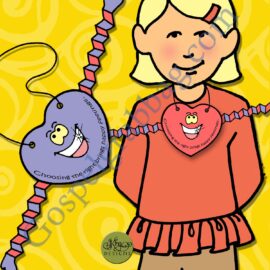 CHOOSING THE RIGHT Brings Happy Feelings happy heart medallion ACTIVITY