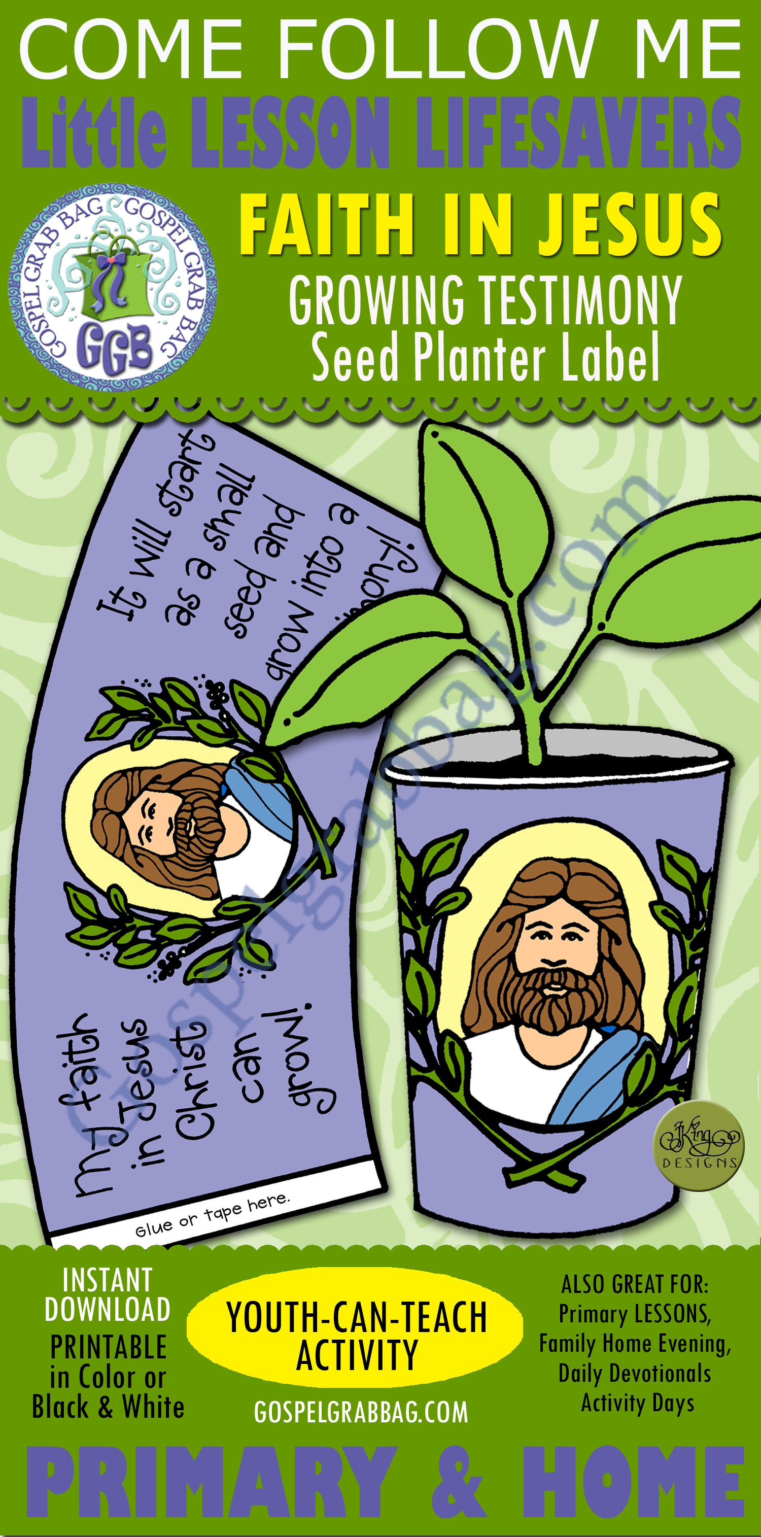 FAITH IN JESUS ACTIVITY: Growing Testimony - Seed Planter Little LESSON LIFESAVER Activity Faith in Jesus – Growing Testimony (Seed Planter)
