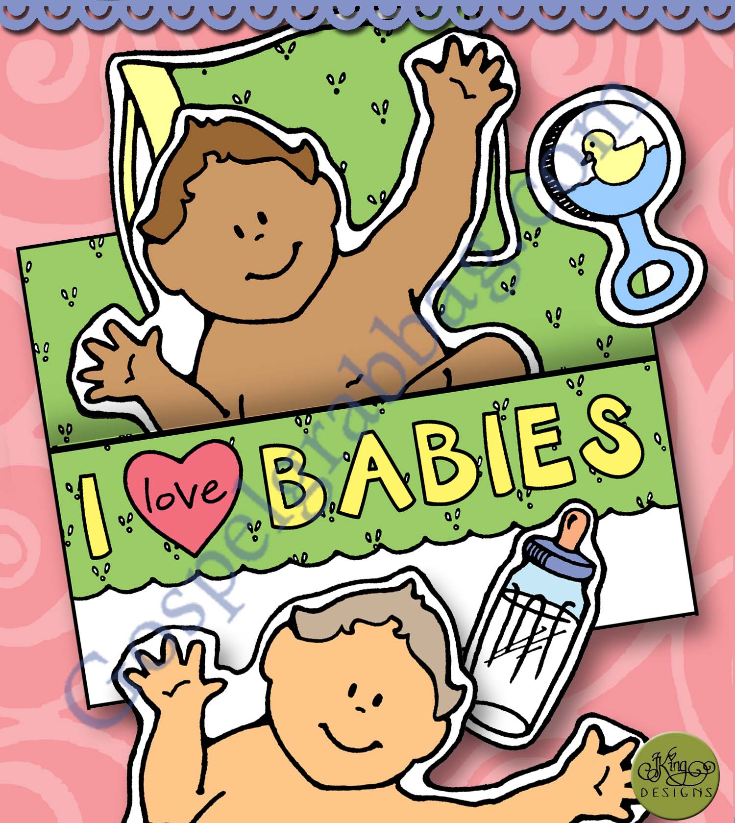 I LOVE BABIES