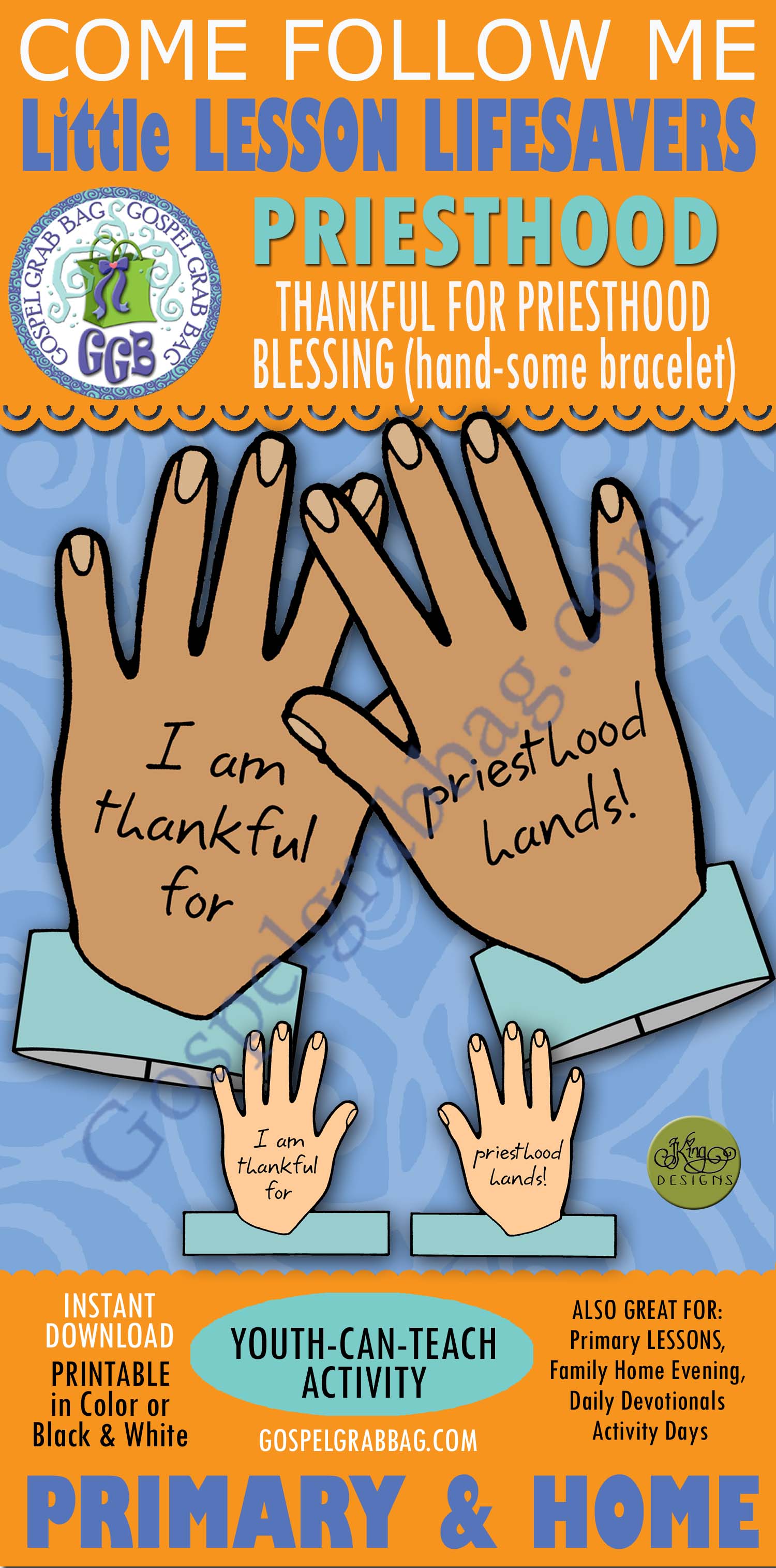 PRIESTHOOD Activity: Blessing Hand-some Bracelet I Am Thankful For the Priesthood – Blessing Hands-some Bracelet