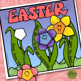 We, Will, Live Again! 3-D flower garden ACTIVITY Ages 1-5, 4-7