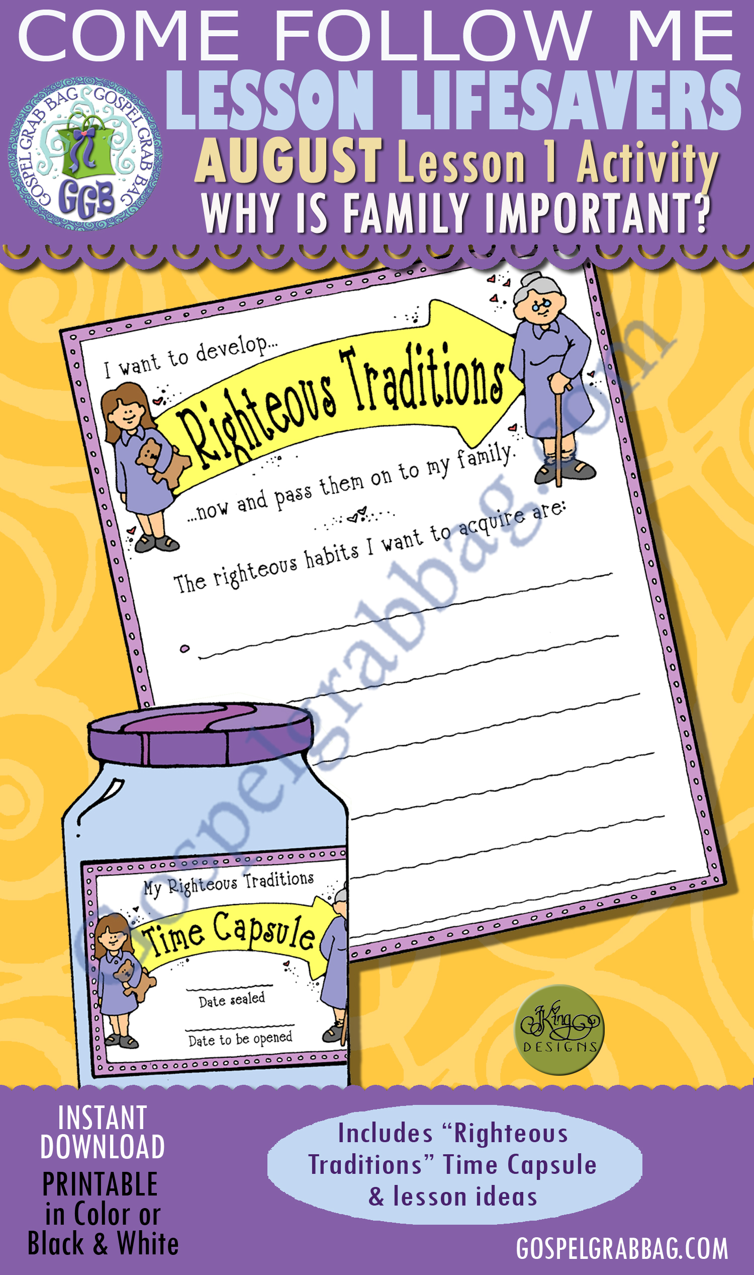 $1.75 AUGUST Lesson 1 "Why is family important?" FAMILY TRADITIONS: "Righteous Traditions" (Time Capsule) Activity