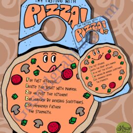 Fasting with PIZZA doorknob reminder to fast