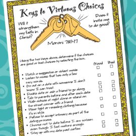 Chastity – Virtue: LDS Lesson Activity: Keys to Virtuous Choices Voter-ballot, “Why is chastity important?”