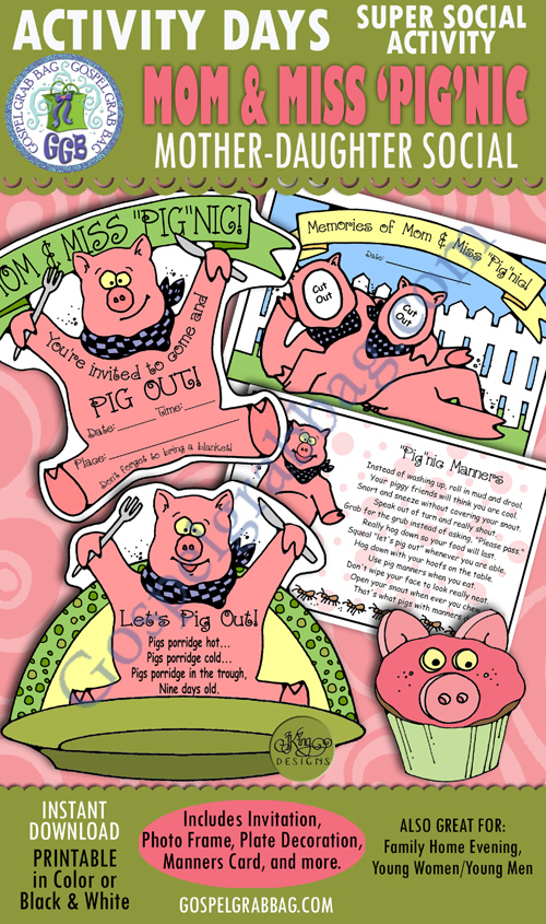 Activity Days - Super Socials - Mother and Daughter: "Mom and Miss Pig-nic" Picnic (Faith in God Activity Days) $3.75 Activity Days - Super Socials - Mother and Daughter: "Mom and Miss Pig-nic" Picnic (Faith in God Activity Days)