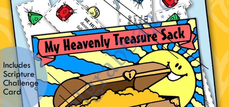 My Heavenly Treasure sack (Filled with Words of Wisdom)