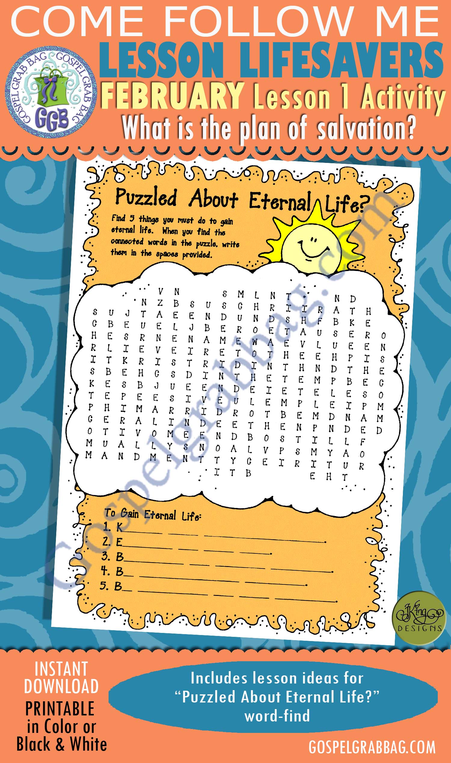 February Lesson 1 - Come Follow Me "Who am I, and who can I become?" ACTIVITY: Puzzled About Eternal Life? word-find $1.75 February Lesson 1 - Come Follow Me "Who am I, and who can I become?" ACTIVITY: Puzzled About Eternal Life? word-find