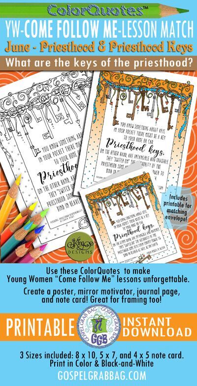 Quotes to Color - ColorQuotes for JUNE Theme: Priesthood and Priesthood Keys, PRINTABLES, LESSON 3 What are the keys of the priesthood?, printables, “Priesthood keys switch on the authority of the priesthood . . . bind in heaven . . . and earth, Russell M. Nelson, Personal Priesthood Responsibility, GospelGrabBag.com What are the keys of the priesthood?, printables, “Priesthood keys switch on the authority of the priesthood . . . bind in heaven . . . and earth, Russell M. Nelson, Personal Priesthood Responsibility, GospelGrabBag.com