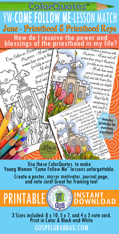 Quotes to Color - ColorQuotes for JUNE Theme: Priesthood and Priesthood Keys, PRINTABLES, LESSON 4 How do I receive the power of the priesthood in my life?, printables, “Your Father in Heaven is generous with His power. All men and all women have access to this power for help in their lives. . . " Elder Russell M. Nelson, Men and Women in the Work of the Lord, GospelGrabBag.com Quotes to Color - ColorQuotes for JUNE Theme: Priesthood and Priesthood Keys, PRINTABLES, LESSON 4 How do I receive the power of the priesthood in my life?, printables, “Your Father in Heaven is generous with His power. All men and all women have access to this power for help in their lives. . . " Elder Russell M. Nelson, Men and Women in the Work of the Lord, GospelGrabBag.com