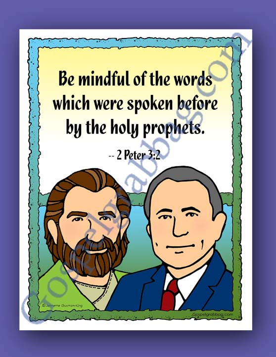 $0.75 - Follow the Prophet: Scripture Poster, 2 Peter 3:2 - LDS Lesson Idea for Primary, Youth, and Family Home Evening, gospelgrabbag.com, 2 Peter 3.2