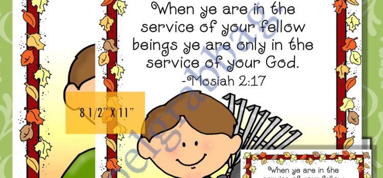 Mosiah 2:17 Serve God by Serving Others