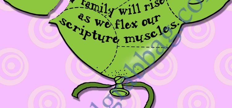 My Family Will Rise Up - scripture muscles balloon puzzle