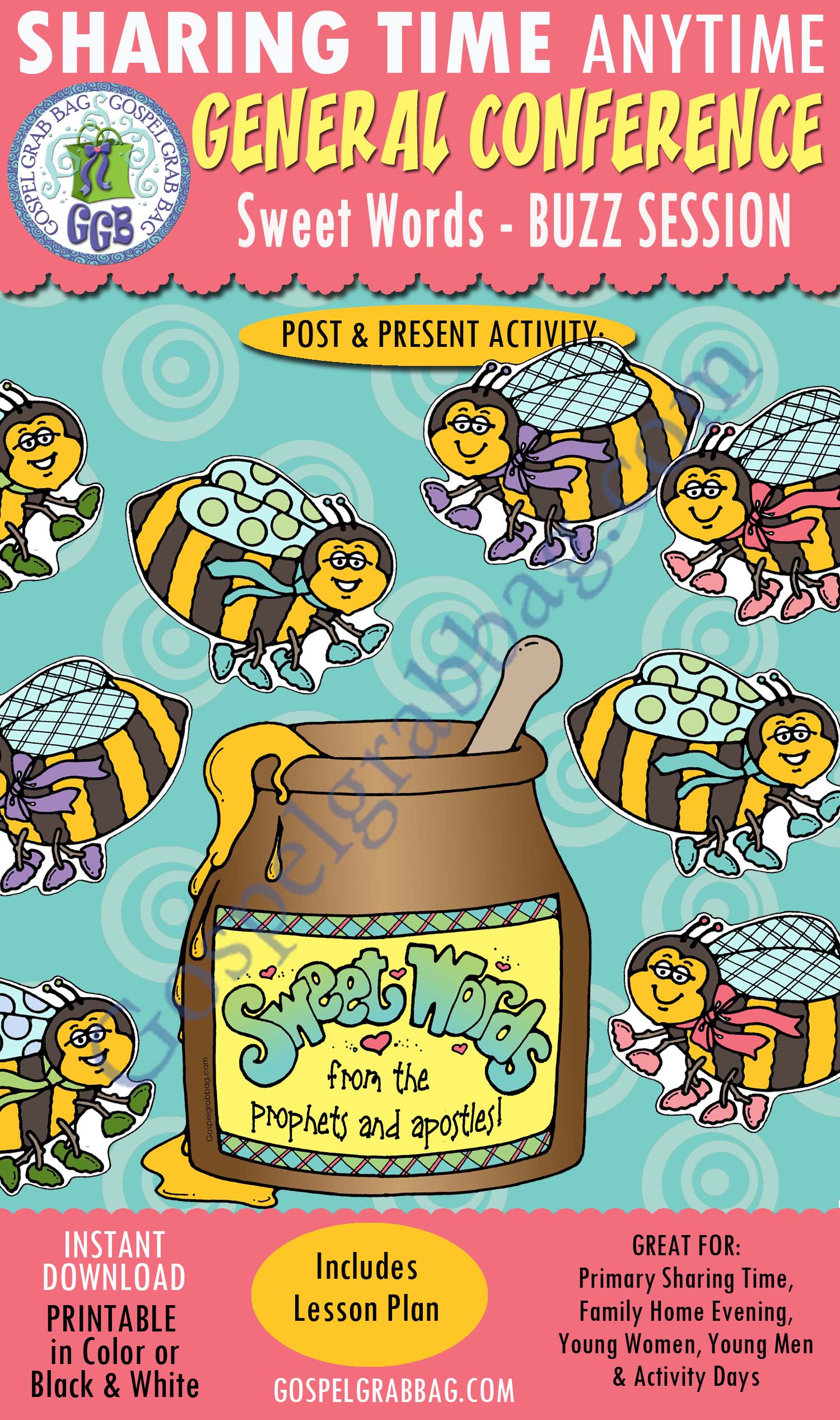 YOUTH & PRIMARY EXTRAS: General Conference Sweet Words Buzz Session $3.00 YOUTH & PRIMARY EXTRAS: General Conference "Sweet Words" Buzz Session