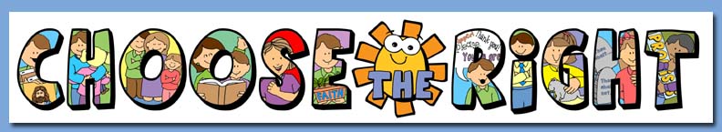 2017 Banner Primary Theme "Choose the Right" - 5' Long!