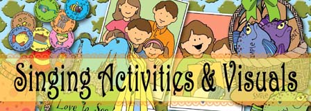 HEADER: Singing Fun Activities - Song Visuals, GospelGrabBag.com