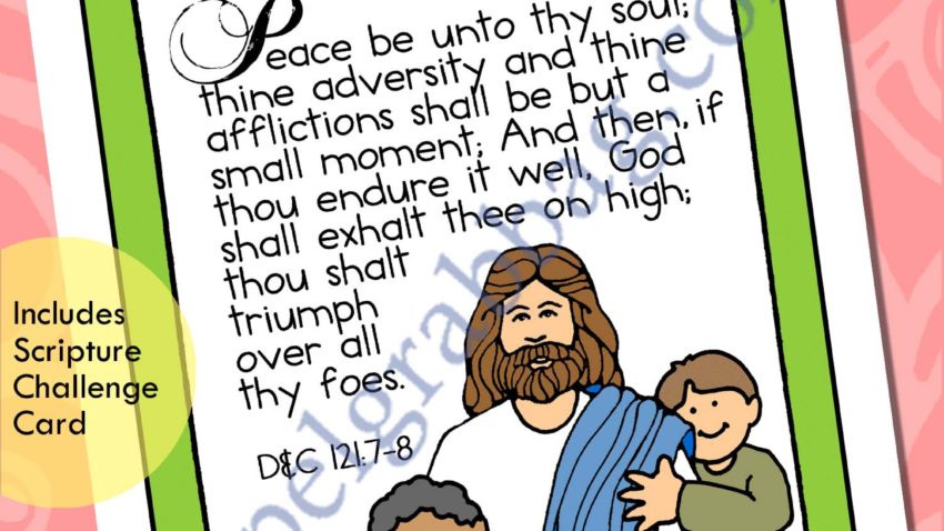D&C 121:7-8 Bite-size Memorize