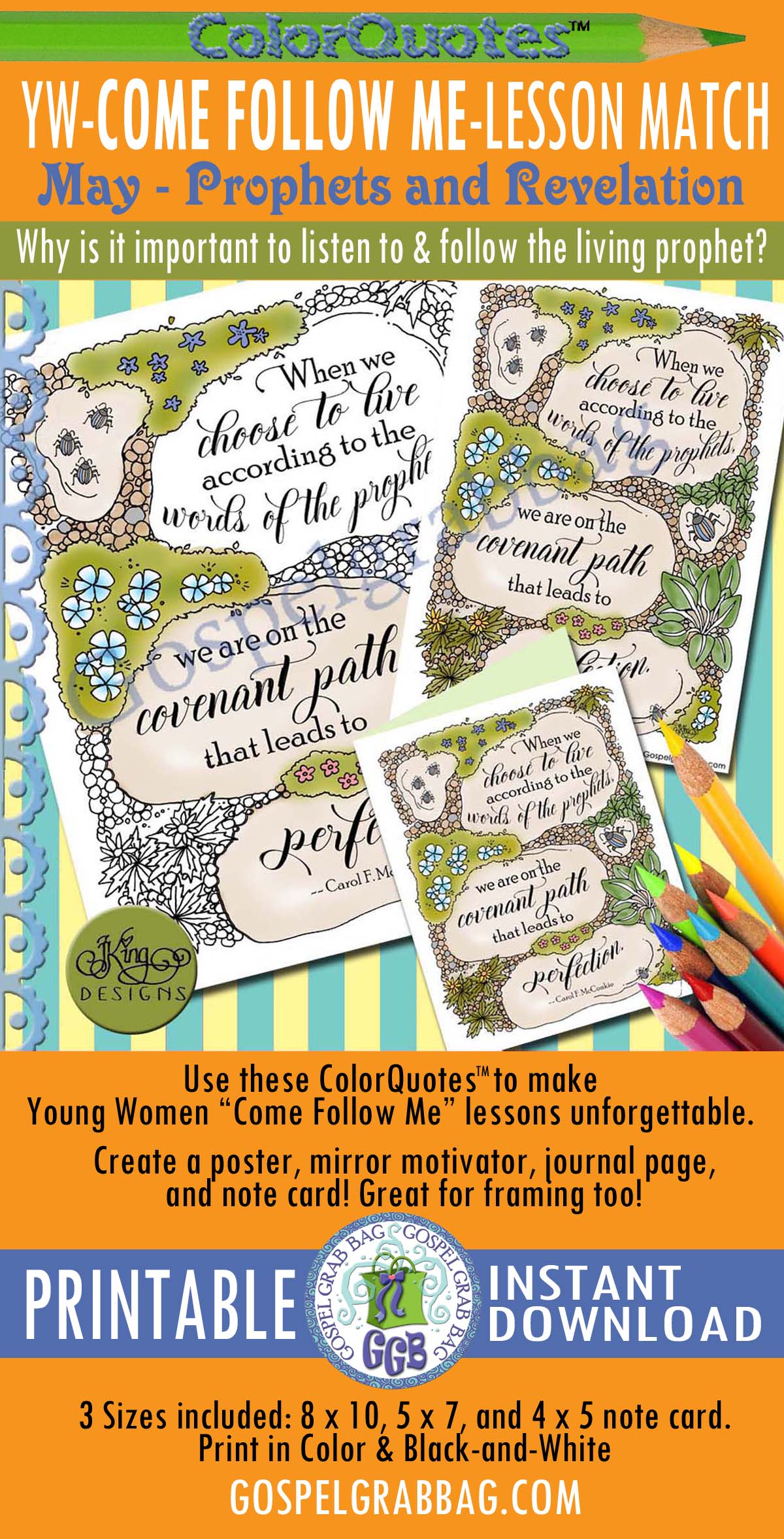 $2.00 Quotes to Color - ColorQuotes for May Theme: Prophets and Revelation PRINTABLES, LESSON 1 Why is it important to listen to and follow the living prophets?, printables, GospelGrabBag.com, "When we choose to live according to the words of the prophets, we are on the covenant path that leads to perfection." - Carol F. McConkie
