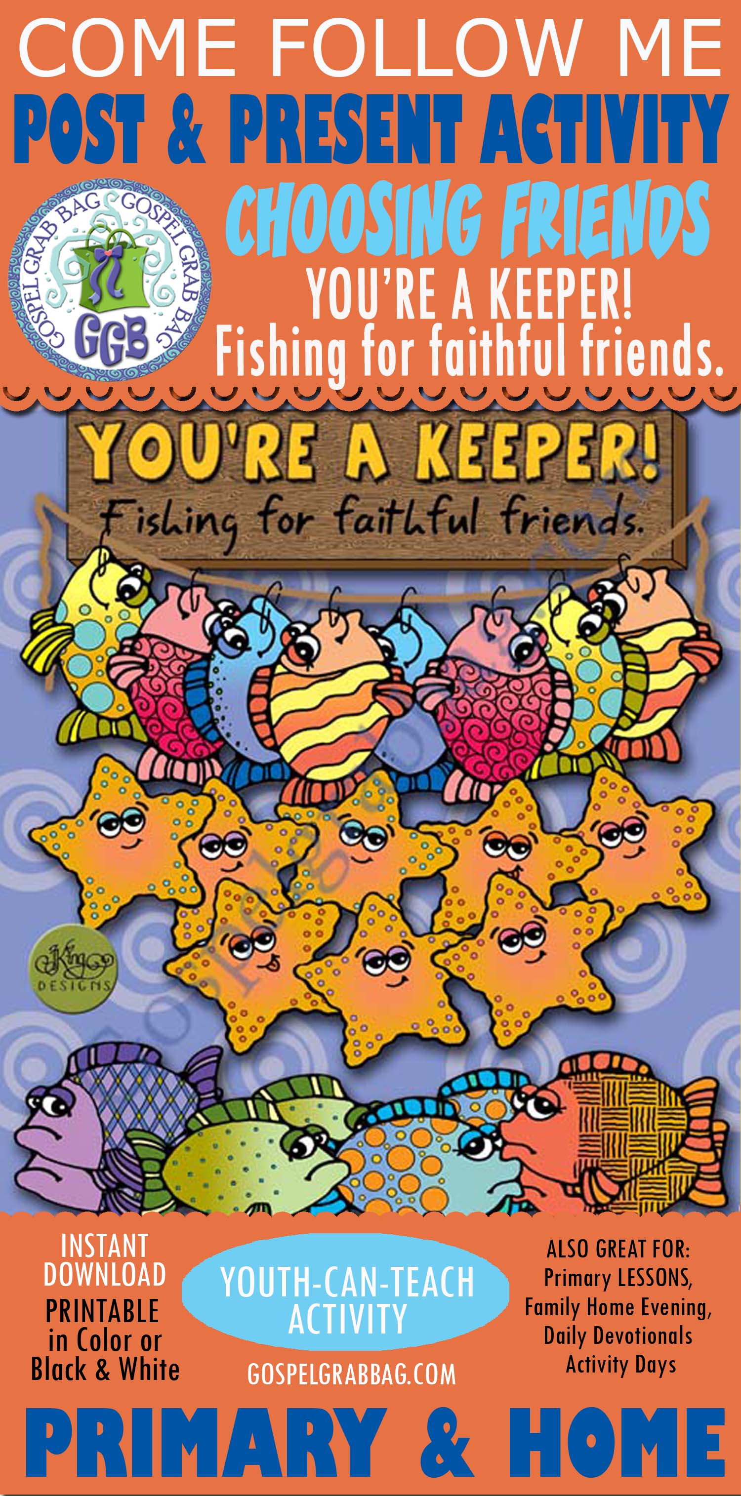 POST-AND-PRESENT ACTIVITY: You’re a Keeper! Fishing For Faithful Friends