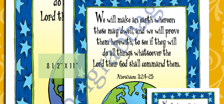 Abraham 43:24-25 SCRIPTURE POSTER & CARDS, Creation, Plan of Salvation, Primary Sharing Time, Come Follow Me, GospelGrabBag.com