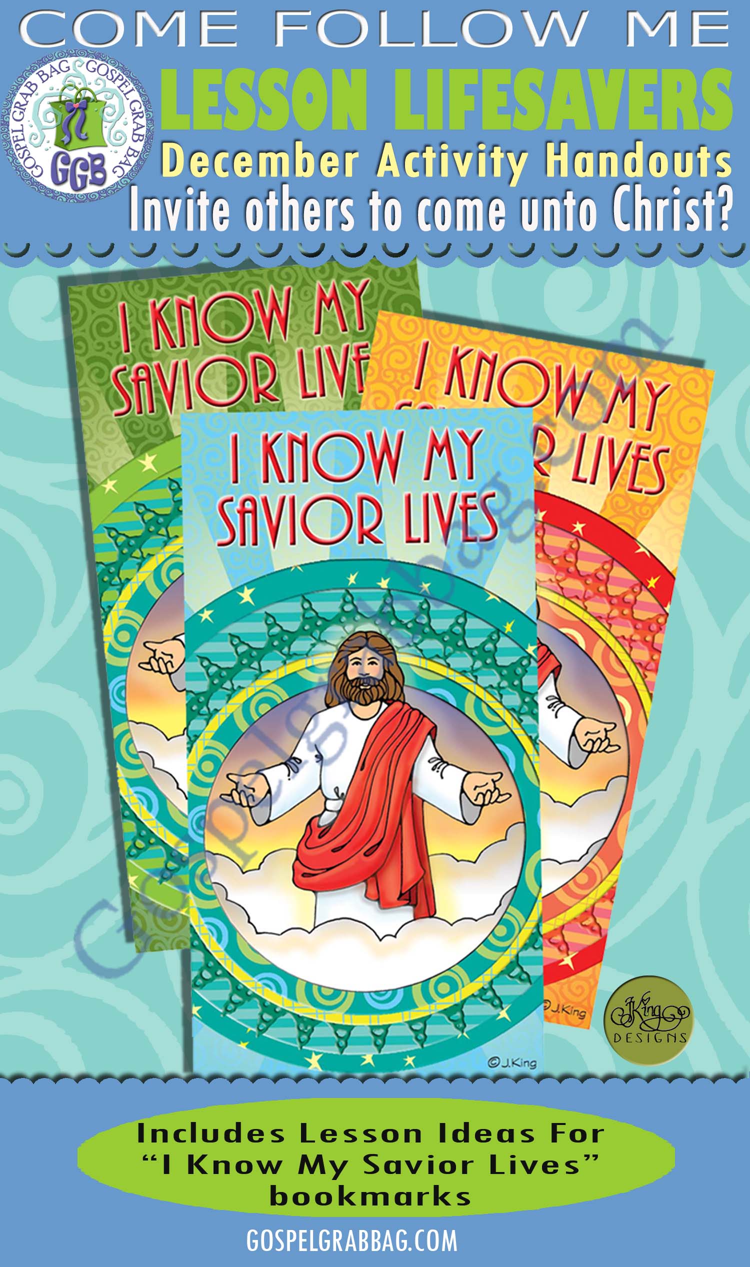 December Lesson 1 - Come Follow Me "How can I invite others to come unto Christ?" ACTIVITY: I Know My Savior Lives bookmarks $1.75 December Lesson 1 - Come Follow Me "How can I invite others to come unto Christ?" ACTIVITY: I Know My Savior Lives bookmarks, GospelGrabBag.com