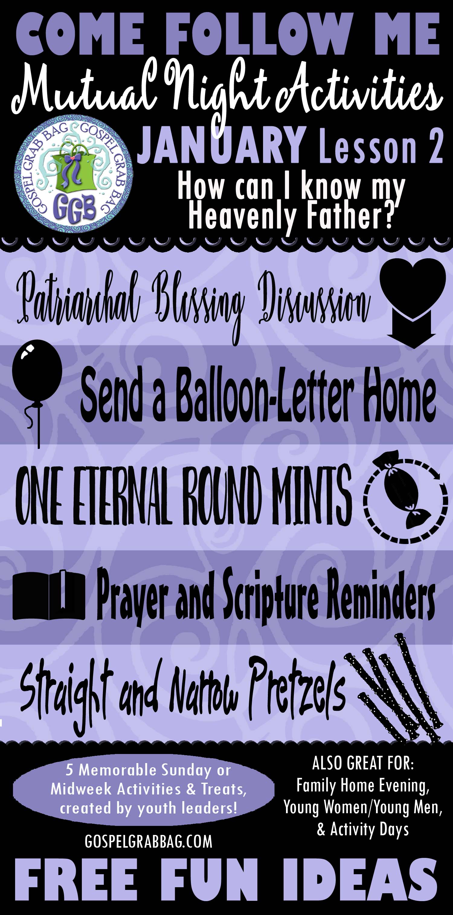 MUTUAL NIGHT IDEAS: January Lesson #2 Come Follow Me Lesson Activities - Theme: "How do I know my Heavenly Father?" MUTUAL NIGHT IDEAS: January Lesson #2 Come Follow Me Lesson Activities - Theme: "How do I know my Heavenly Father?"