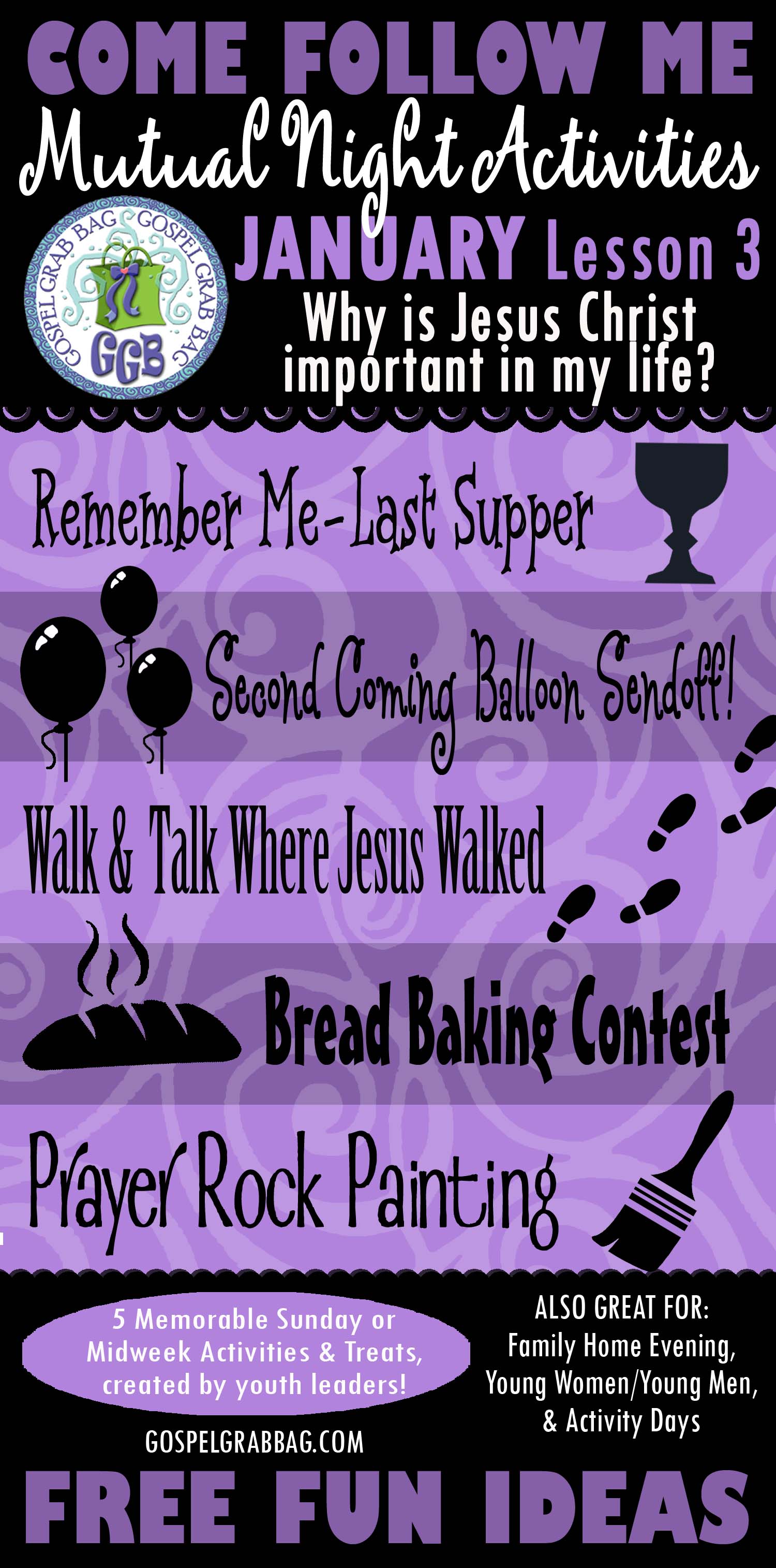MUTUAL NIGHT IDEAS: January Lesson #3 Come Follow Me Lesson Activities - Theme: " Why is Jesus Christ important in my life?" MUTUAL NIGHT IDEAS: January Lesson #3 Come Follow Me Lesson Activities - Theme: " Why is Jesus Christ important in my life?", GospelGrababag.com