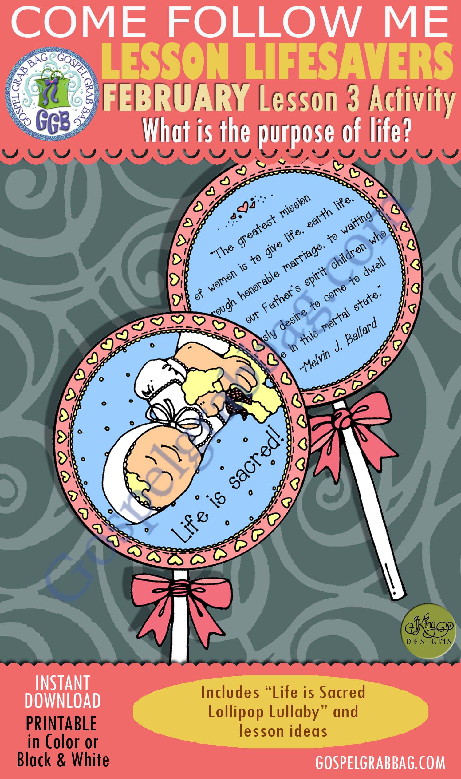 February Lesson 3 Come Follow Me "What is the purpose of life?" ACTIVITY: Life is Sacred - Lollipop Lullaby $1.75 February Lesson 3 Come Follow Me "What is the purpose of life?" ACTIVITY: Life is Sacred - Lollipop Lullaby