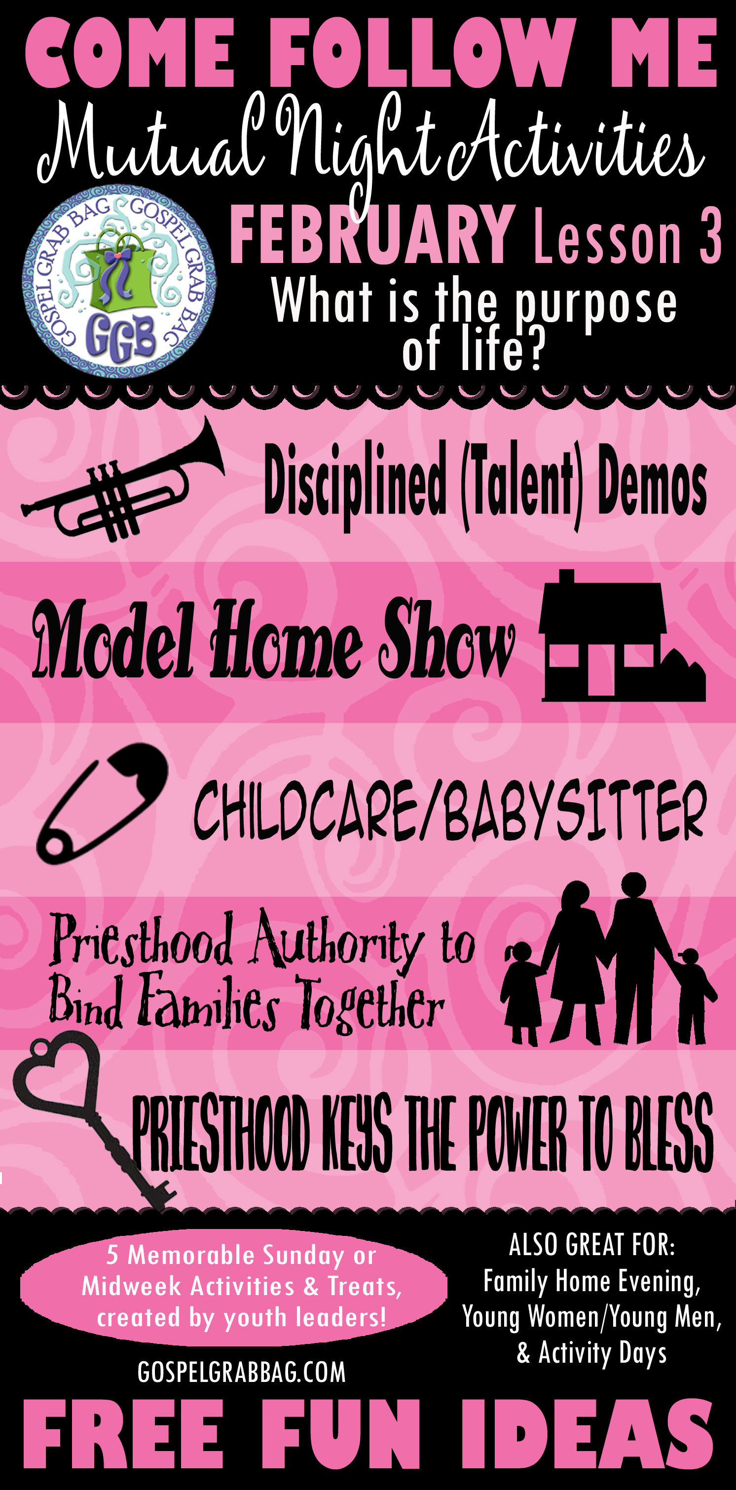 MUTUAL NIGHT IDEAS: February Lesson #3 Come Follow Me Lesson Activities - Theme "What is the purpose of life?", GospelGrabBag.com