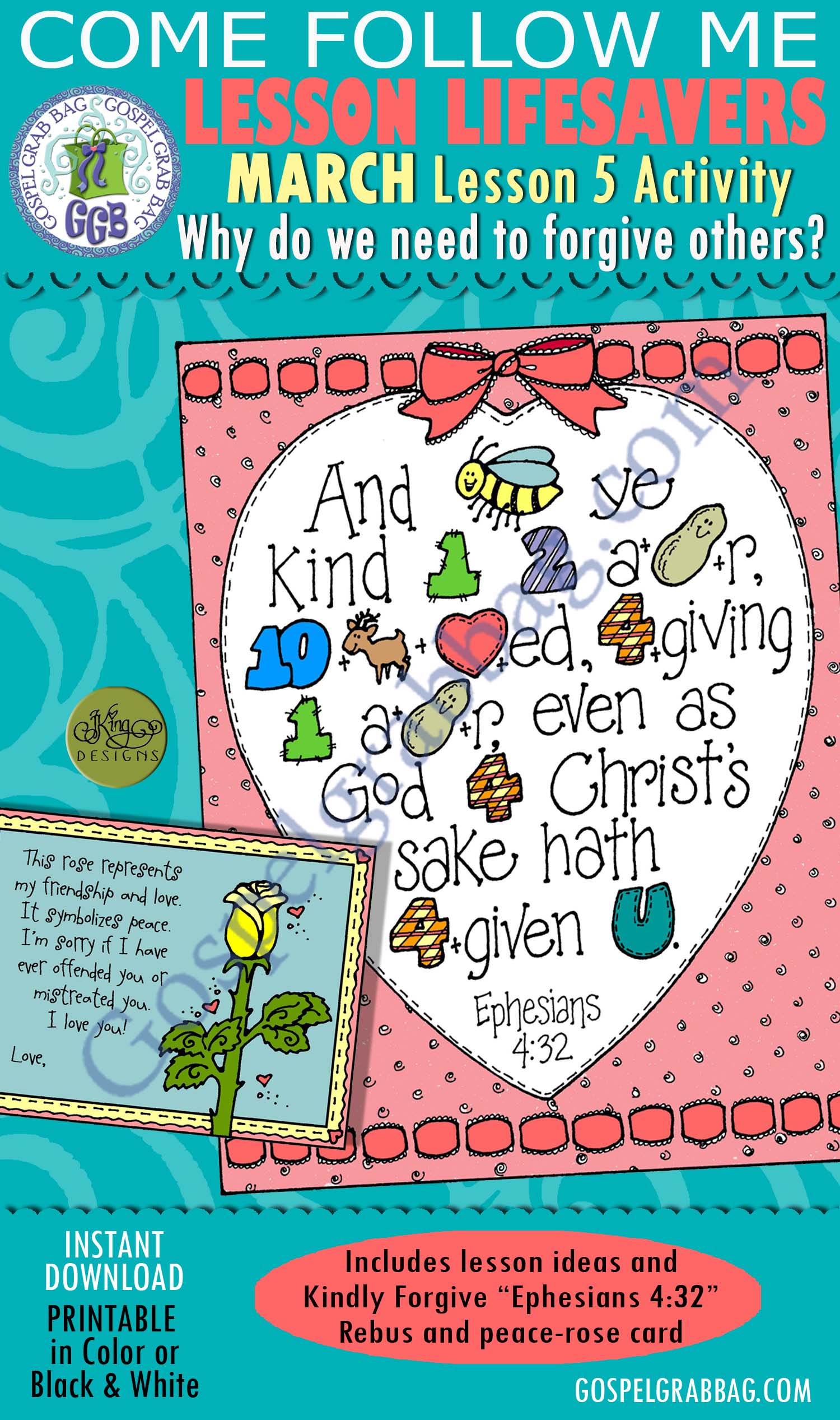 $1.75 MARCH Lesson 5 Come Follow Me "Why do I need to forgive others?" ACTIVITY: Kindly Forgive - Ephesians 4:32 rebus message and peace rose