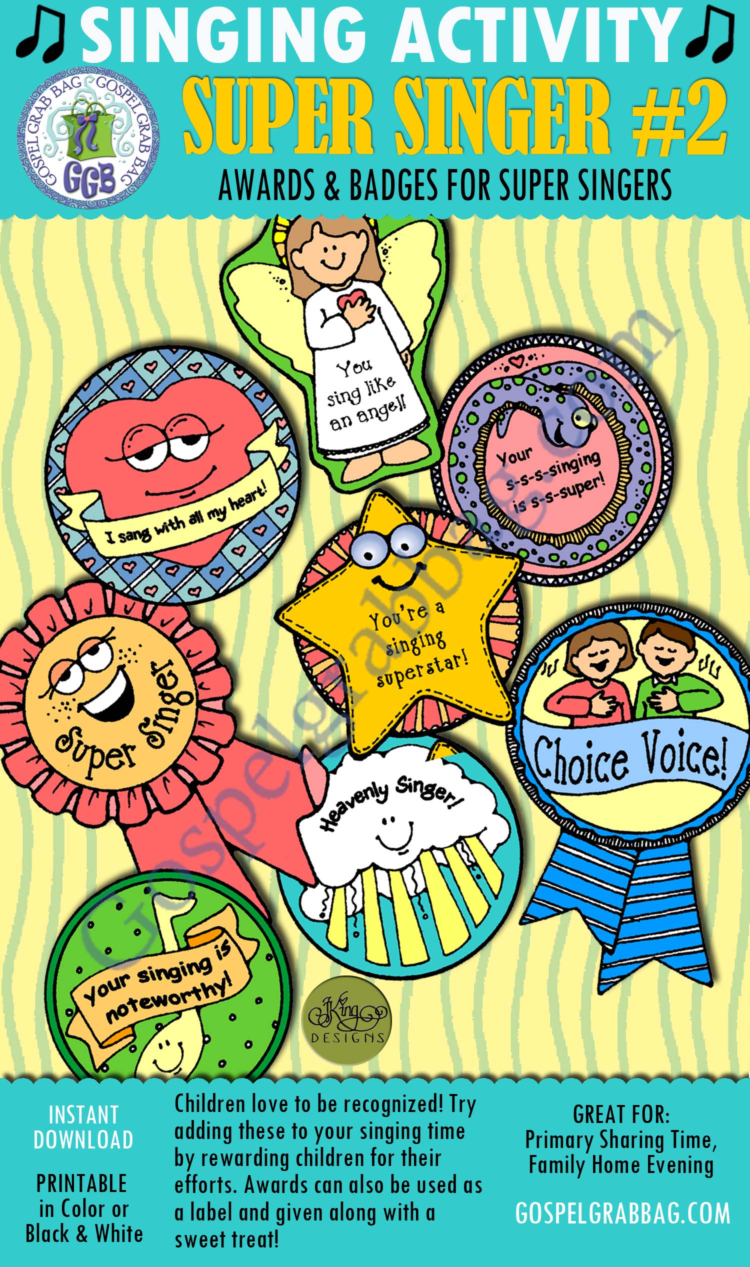 SUPER SINGER #2: Awards Badges: Primary Music Singing Time Activities to Motivate Children to Sing, download from GospelGrabBag.com SUPER SINGER #2: Awards Badges: Primary Music Singing Time Activities to Motivate Children to Sing, download from GospelGrabBag.com