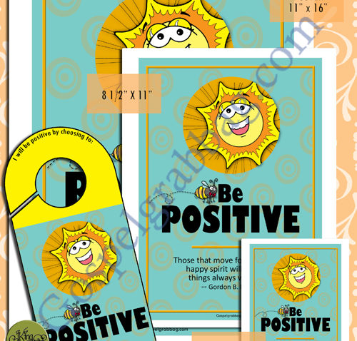 BE POSITIVE - President Gordon B. Hinckley's Be's, plus more - "CHARACTER BE'S (BEES) posters, doorknob sign, and cards