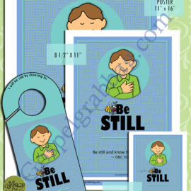 CHARACTER BEE “Be still and know that I am God.” – D&C 101:16