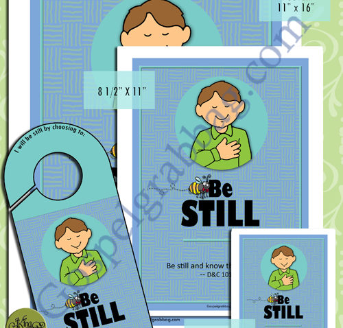 CHARACTER BEE “Be still and know that I am God.” – D&C 101:16