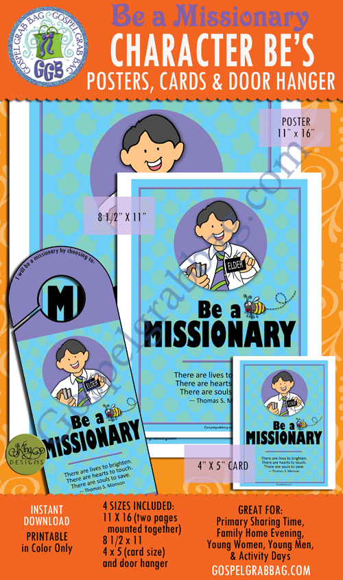 $2.00 BE A MISSIONARY - President Gordon B. Hinckley's Be's, plus more - "CHARACTER BE'S (BEES) posters, doorknob sign, and cards