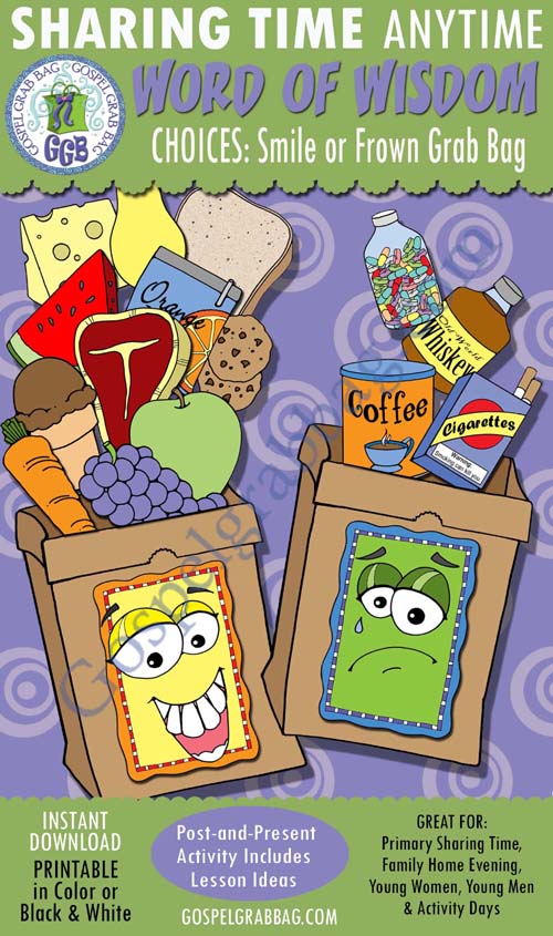POST-AND-PRESENT Activity Prophets Taught the Word of Wisdom (Smile and Frown Grab Bag)