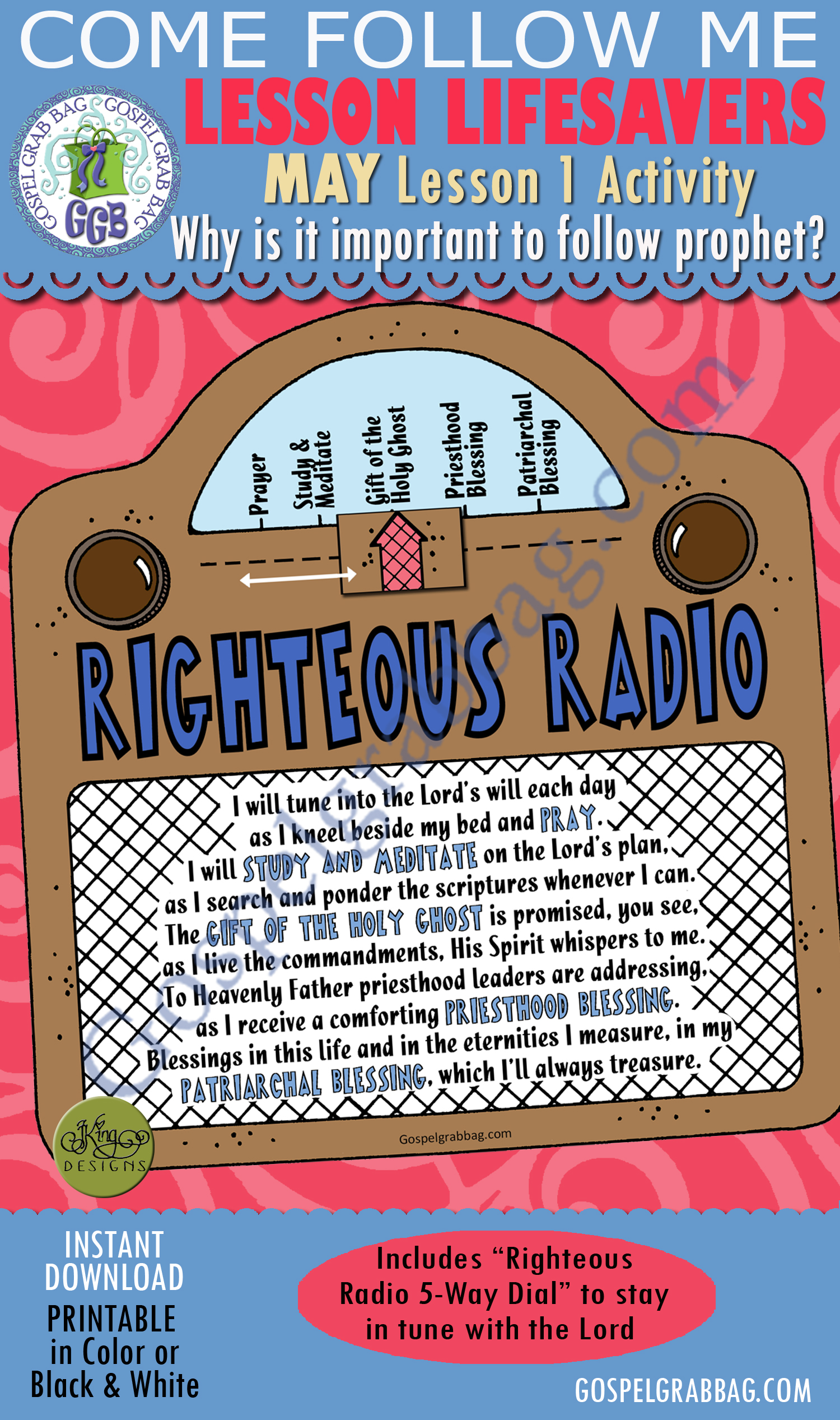 CHOICES - FOLLOW PROPHET: Come Follow Me – LDS Young Women Activities, MAY Theme: “Prophets and Revelation”, LESSON 1: Why is it important to listen to and follow the living prophets? handout for every lesson, ACTIVITY: Righteous Radio 5-Way Dial (to stay in tune with the Lord) $1.75 CHOICES - FOLLOW PROPHET: Come Follow Me – LDS Young Women Activities, MAY Theme: “Prophets and Revelation”, LESSON 1: Why is it important to listen to and follow the living prophets? handout for every lesson, ACTIVITY: Righteous Radio 5-Way Dial (to stay in tune with the Lord)