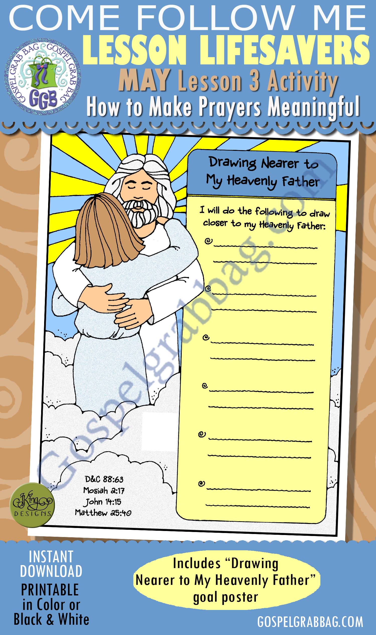 PRAYER: Come Follow Me – LDS Young Women Activities, MAY Lesson 3 "How can I make my prayers more meaningful?" - ACTIVITY: Draw Nearer to Heavenly Father goal poster $1.75 PRAYER: Come Follow Me – LDS Young Women Activities, MAY Lesson 3 "How can I make my prayers more meaningful?" - ACTIVITY: Draw Nearer to Heavenly Father goal poster