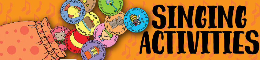 SINGING FUN ACTIVITIES SUBJECTS A-D