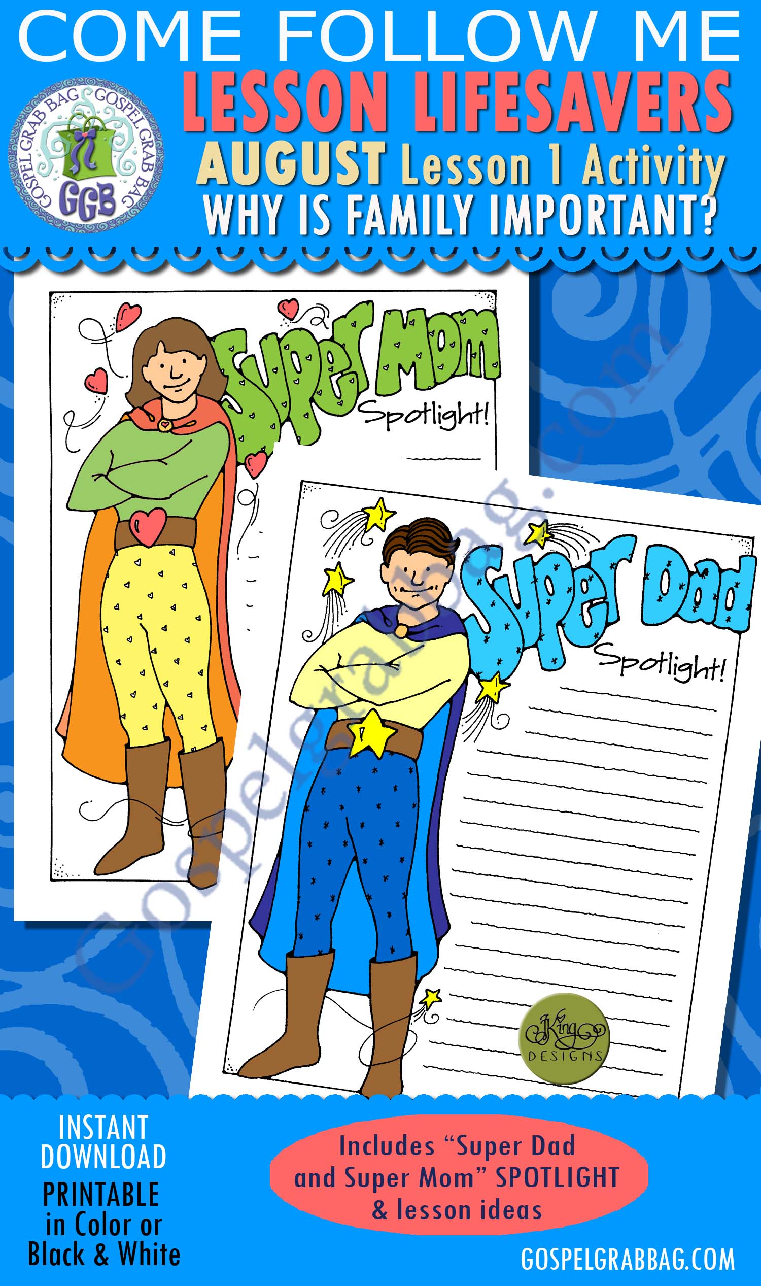 FAMILY: Super Dad and Super Mom Spotlight - LESSON LIFESAVER Activity $1.75 AUGUST Lesson 1 "Why is family important" FAMILY: Super Dad and Super Mom Spotlight - LESSON LIFESAVER Activity
