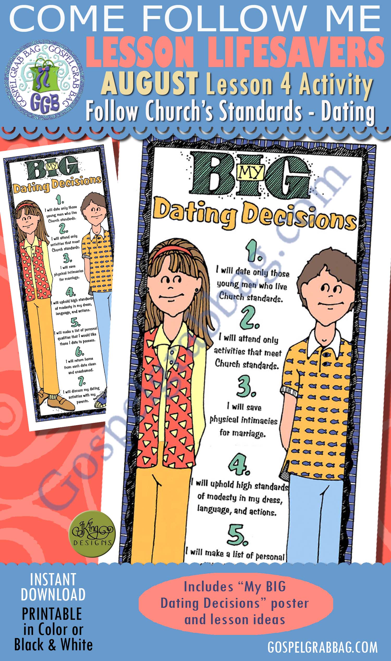 $1.75 AUGUST Lesson 4 Come Follow Me "Why is it important to follow the Church's standards regarding dating?" ACTIVITY: My BIG Dating Decisions poster