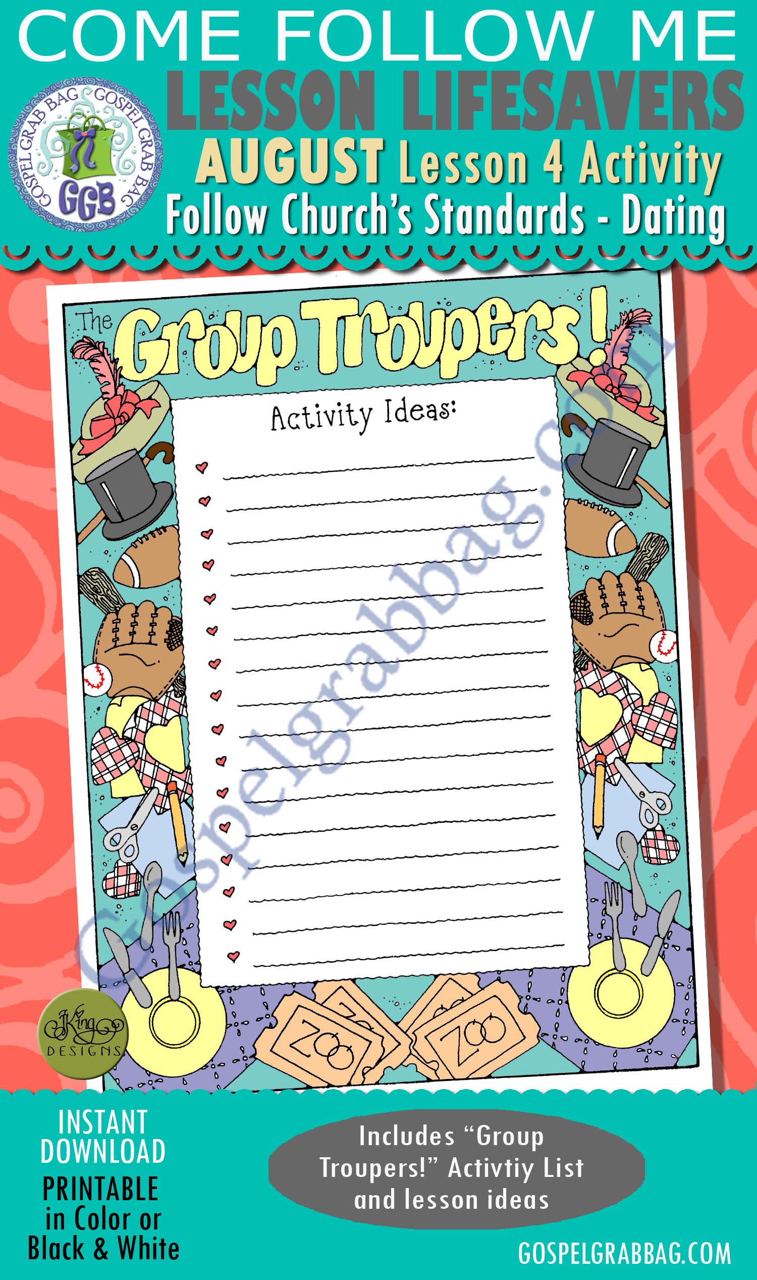 $1.75 AUGUST Lesson 4 Come Follow Me "Why is it important to follow the Church's standards regarding dating?" ACTIVITY: Group Troupers! Activity Idea List