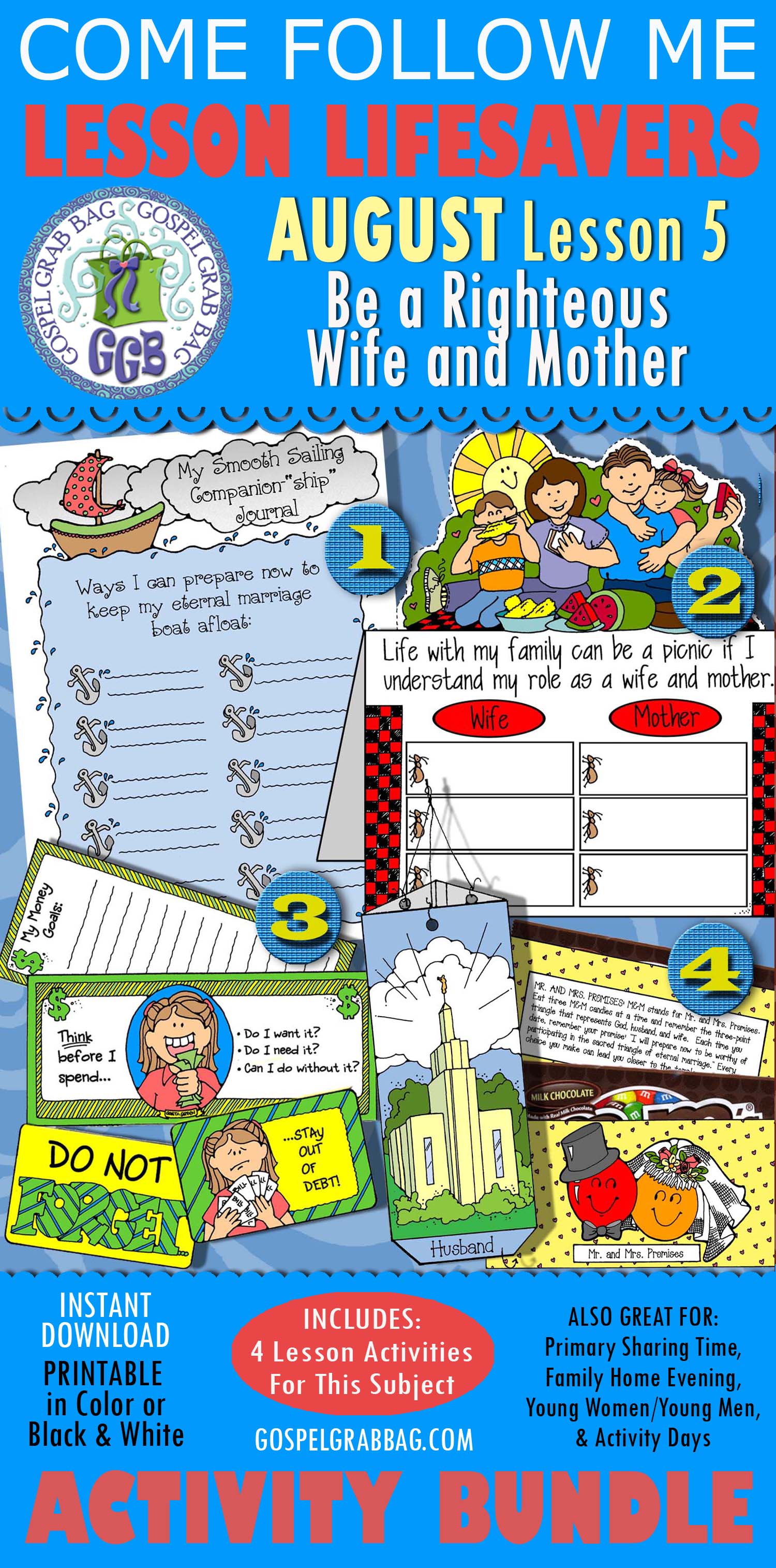 AUGUST Lesson 5 Come Follow Me "How can I prepare to be a righteous wife and mother?" BUNDLE of 4 Activities $4.00 AUGUST Lesson 5 Come Follow Me "How can I prepare to be a righteous wife and mother?" BUNDLE of 4 Activities
