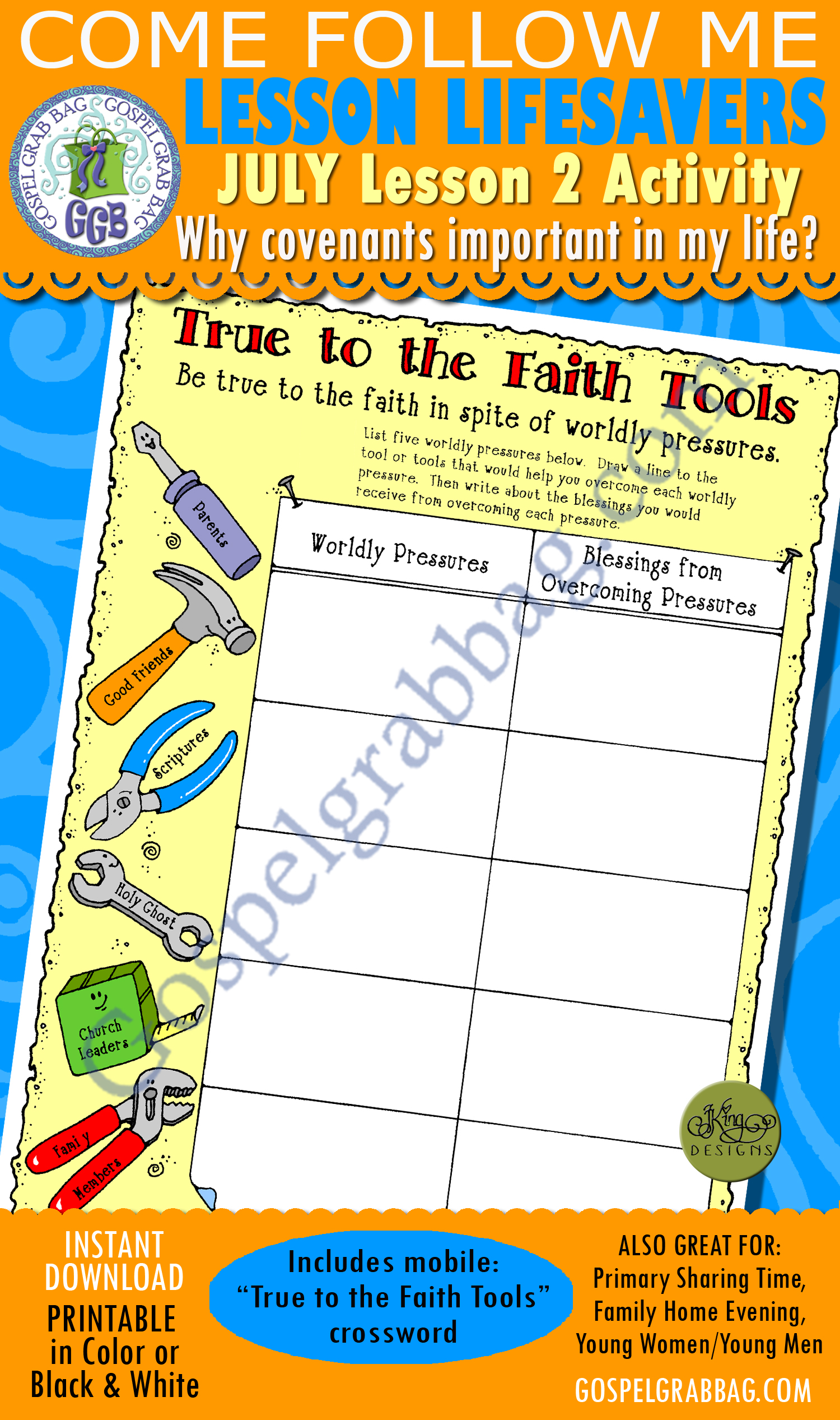 $1.75 July Lesson 2 "Why are covenants important in my life?" Lesson Lifesaver Activity: True to the Faith Tools crossmatch