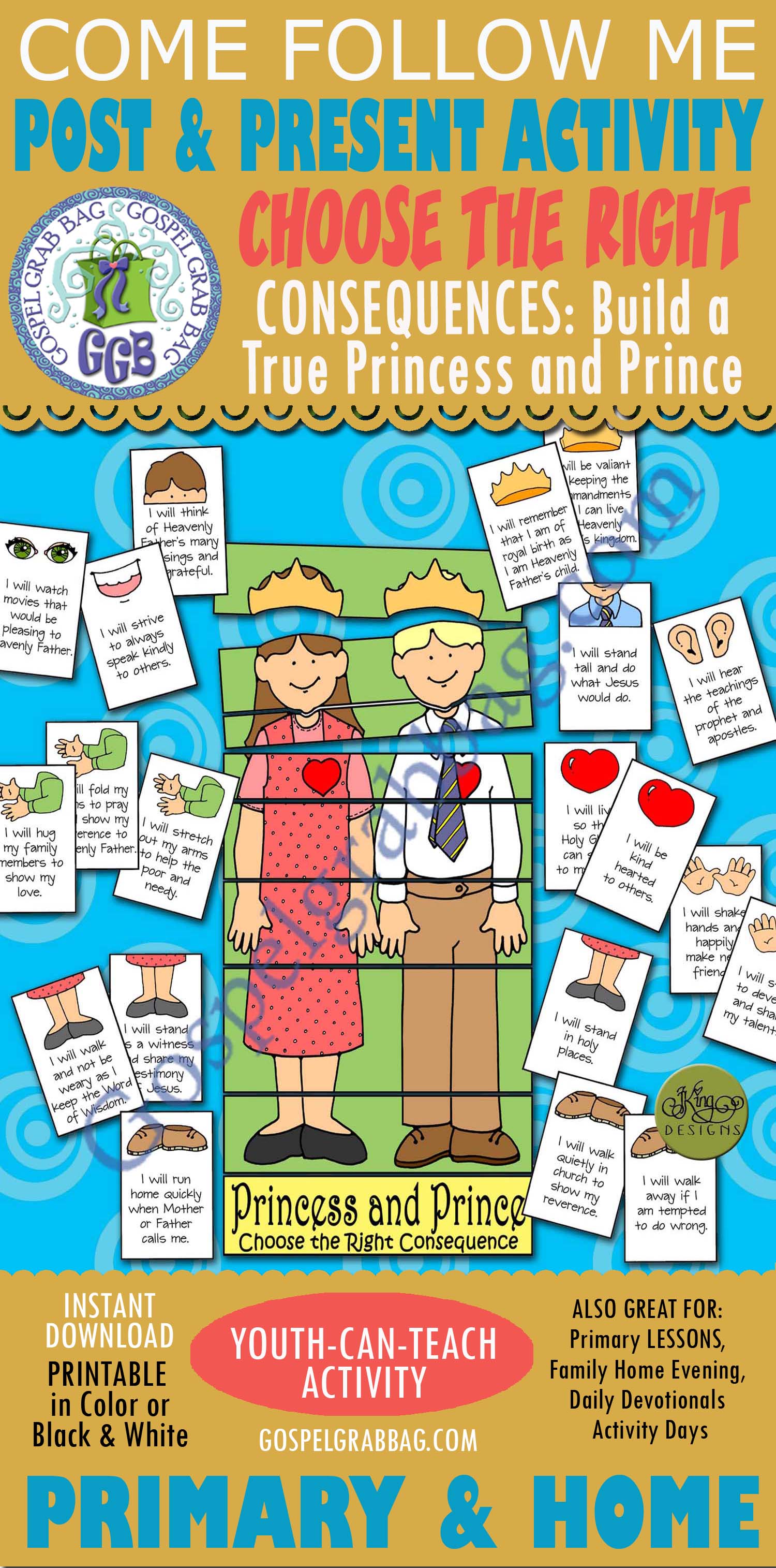 CHOOSE THE RIGHT Activity: Build a True Princess and Prince puzzle Choose the Right Consequences: Build a True Prince and Princess puzzle