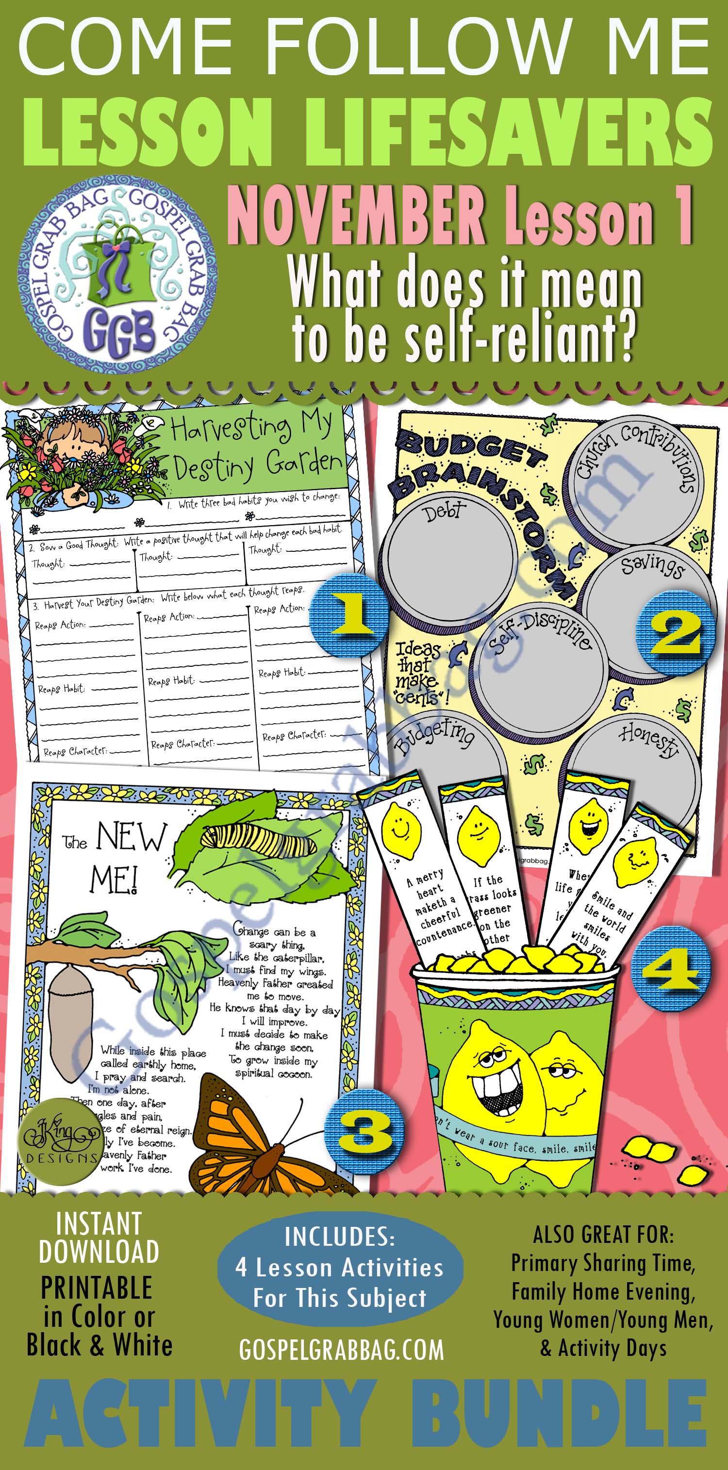 NOVEMBER Lesson 1 Come Follow $4.00 NOVEMBER Lesson 1 Come Follow Me "What does it mean to be self-reliant?" BUNDLE 1 of 2 Activities, Handouts