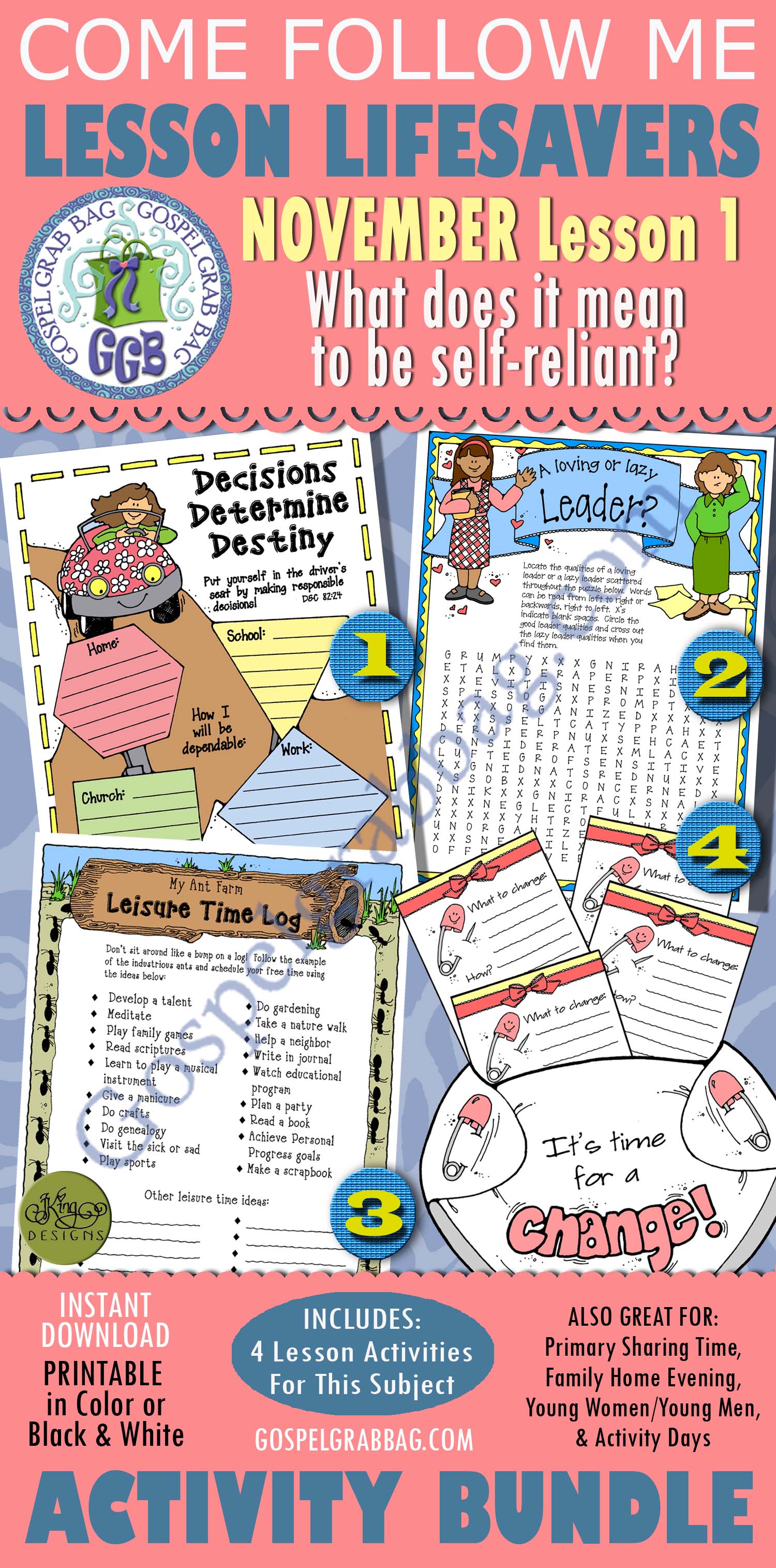 NOVEMBER Lesson 1 Come Follow $4.00 NOVEMBER Lesson 1 Come Follow Me "What does it mean to be self-reliant?" BUNDLE 1 of 2 Activities, Handouts