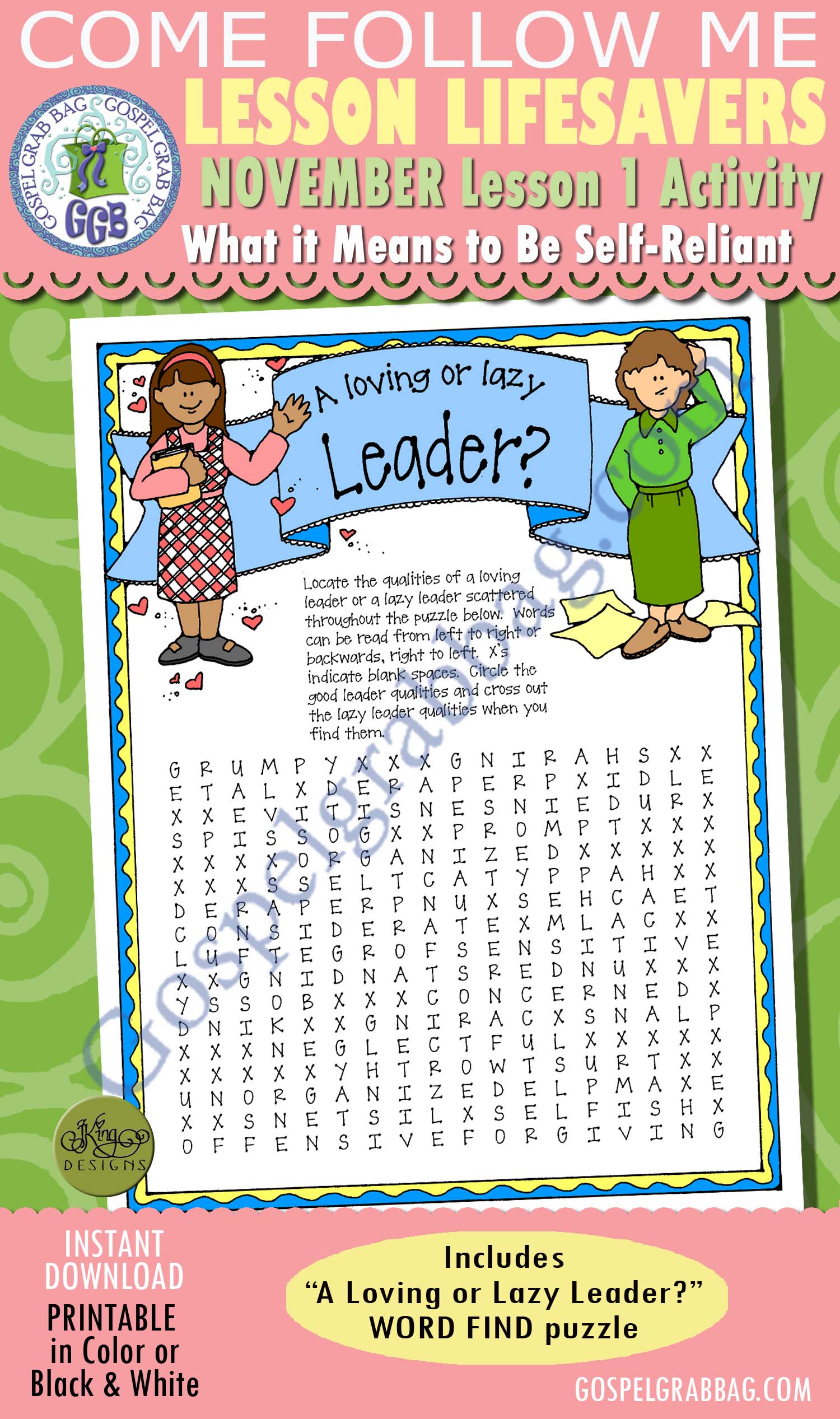 LEADERSHIP - SELF-RELIANCE Activity: A Loving or Lazy Leader word find $1.75 NOVEMBER Lesson 1 Come Follow Me "What does it mean to be self-reliant?" ACTIVITY: A Loving or Lazy Leader word find puzzle